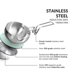 Induction Safe Tri Ply Stainless Steel Tadka Pan 540ml
